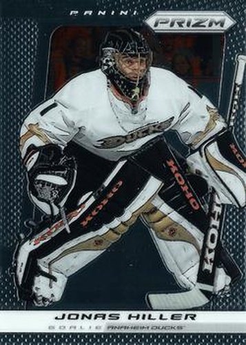 #115 Jonas Hiller - Anaheim Ducks - 2013-14 Panini Prizm Hockey