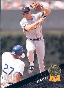 #116 Jay Bell - Pittsburgh Pirates - 1993 Leaf Baseball
