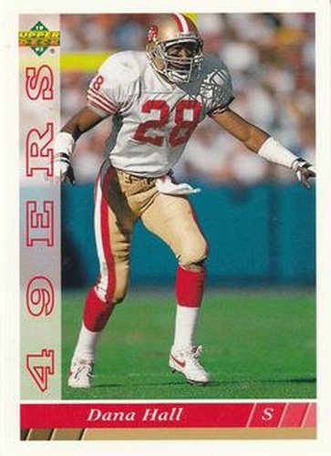 #116 Dana Hall - San Francisco 49ers - 1993 Upper Deck Football