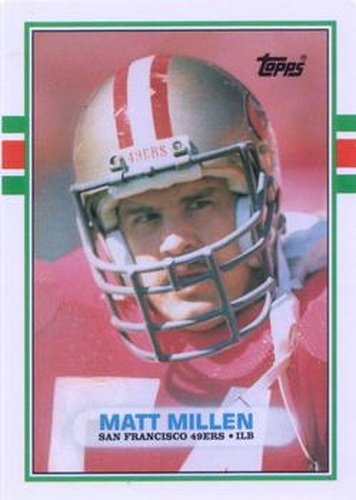 #116T Matt Millen - San Francisco 49ers - 1989 Topps Traded Football