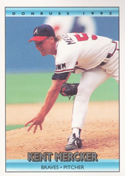 #116 Kent Mercker - Atlanta Braves - 1992 Donruss Baseball