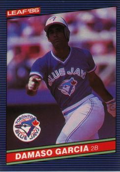 #116 Damaso Garcia - Toronto Blue Jays - 1986 Leaf Baseball