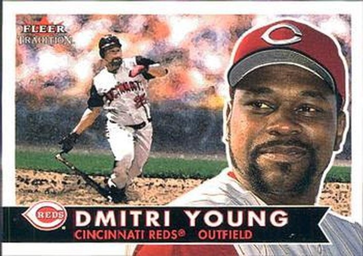 #116 Dmitri Young - Cincinnati Reds - 2001 Fleer Tradition Baseball