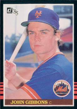 #116 John Gibbons - New York Mets - 1985 Donruss Baseball