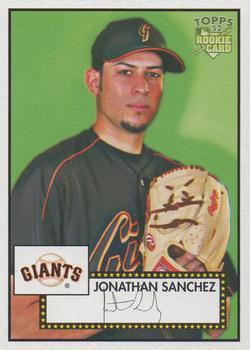 #116 Jonathan Sanchez - San Francisco Giants - 2006 Topps 1952 Edition Baseball