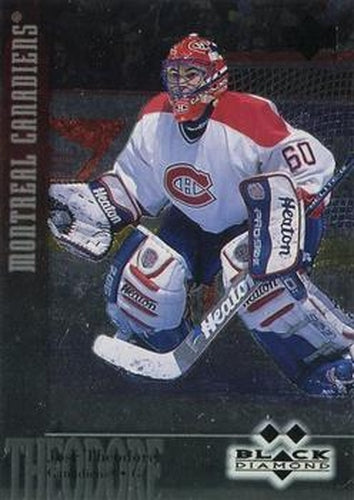 #116 Jose Theodore - Montreal Canadiens - 1996-97 Upper Deck Black Diamond Hockey