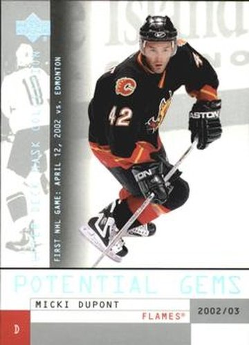 #116 Micki Dupont - Calgary Flames - 2002-03 Upper Deck Mask Collection Hockey