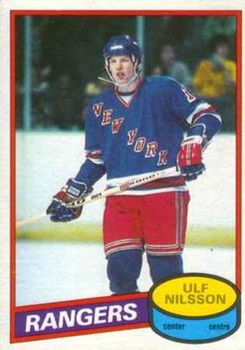 #116 Ulf Nilsson - New York Rangers - 1980-81 O-Pee-Chee Hockey