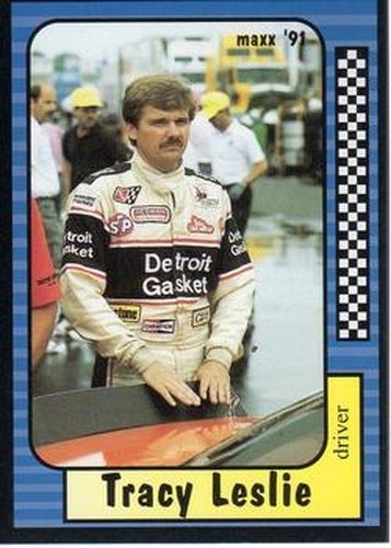 #116 Tracy Leslie - Parker Racing - 1991 Maxx Racing