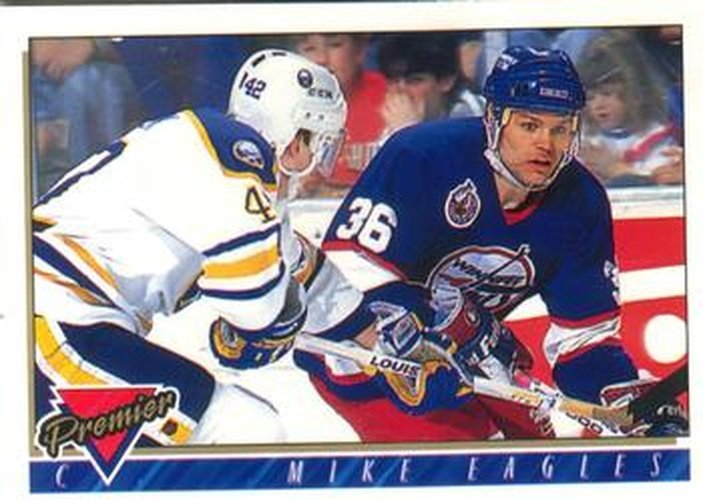 #116 Mike Eagles - Winnipeg Jets - 1993-94 O-Pee-Chee Premier Hockey