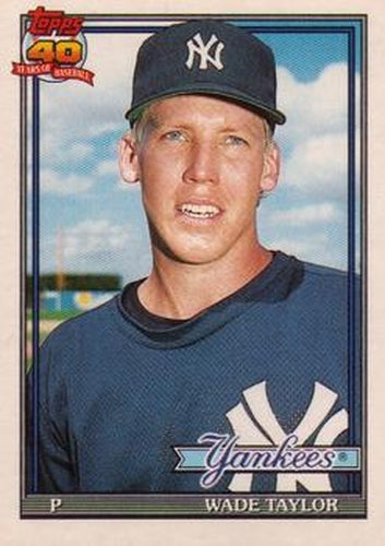 #117T Wade Taylor - New York Yankees - 1991 Topps Traded Baseball
