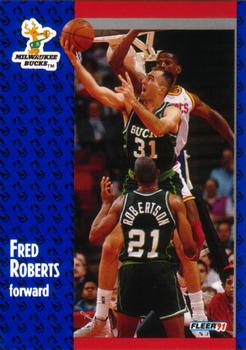 #117 Fred Roberts - Milwaukee Bucks - 1991-92 Fleer Basketball