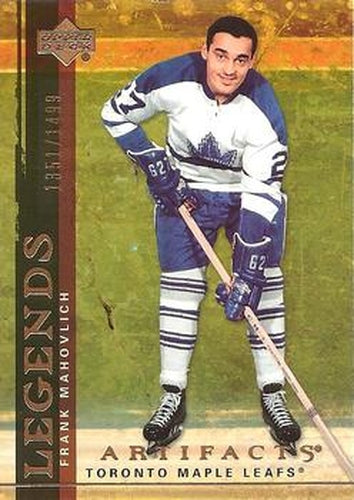 #117 Frank Mahovlich - Toronto Maple Leafs - 2007-08 Upper Deck Artifacts Hockey