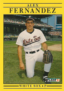 #117 Alex Fernandez - Chicago White Sox - 1991 Fleer Baseball
