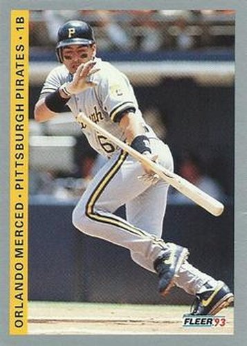 #117 Orlando Merced - Pittsburgh Pirates - 1993 Fleer Baseball