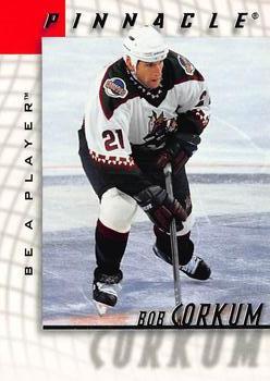 #117 Bob Corkum - Phoenix Coyotes - 1997-98 Pinnacle Be a Player Hockey