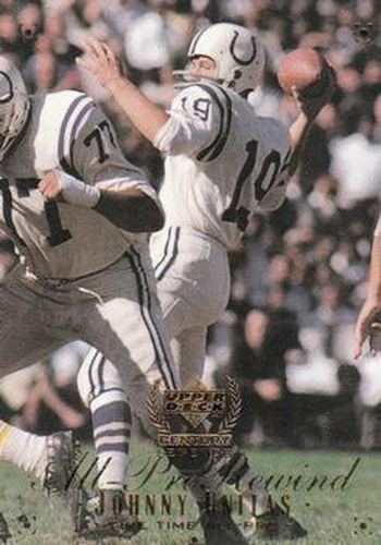 #117 Johnny Unitas - Baltimore Colts - 1999 Upper Deck Century Legends Football