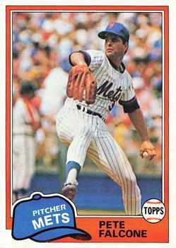 #117 Pete Falcone - New York Mets - 1981 Topps Baseball