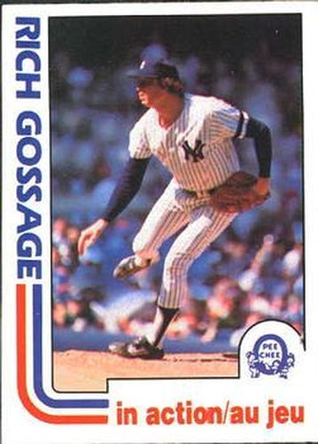 #117 Rich Gossage - New York Yankees - 1982 O-Pee-Chee Baseball