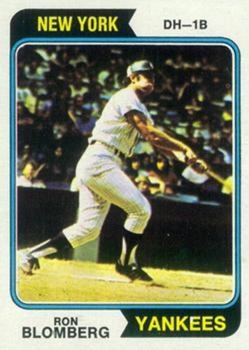 #117 Ron Blomberg - New York Yankees - 1974 Topps Baseball
