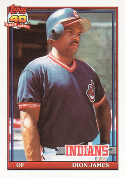#117 Dion James - Cleveland Indians - 1991 Topps Baseball