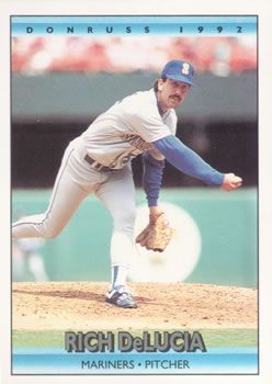 #118 Rich DeLucia - Seattle Mariners - 1992 Donruss Baseball