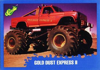 #118 Gold Dust Express II - 1990 Classic Monster Trucks Racing