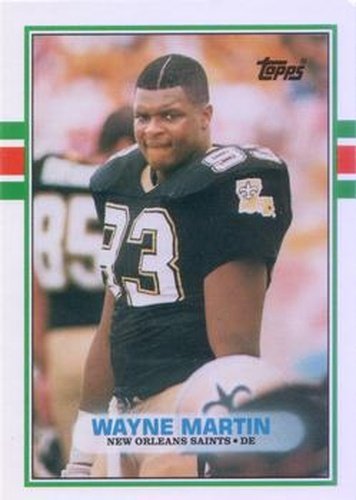 #118T Wayne Martin - New Orleans Saints - 1989 Topps Traded Football