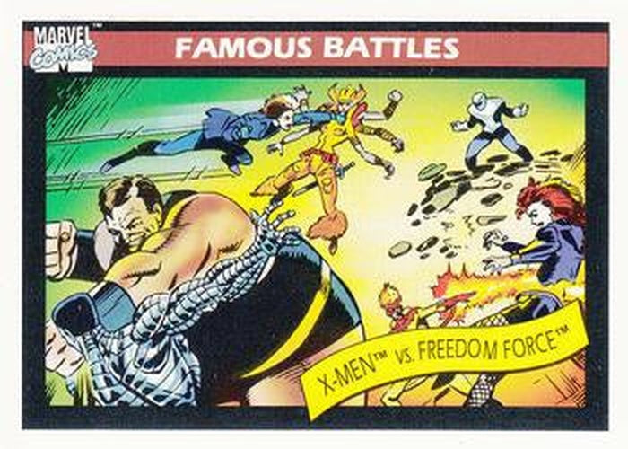 #118 X Men vs. Freedom Force - 1990 Impel Marvel Universe