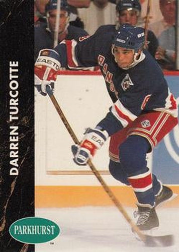 #118 Darren Turcotte - New York Rangers - 1991-92 Parkhurst Hockey
