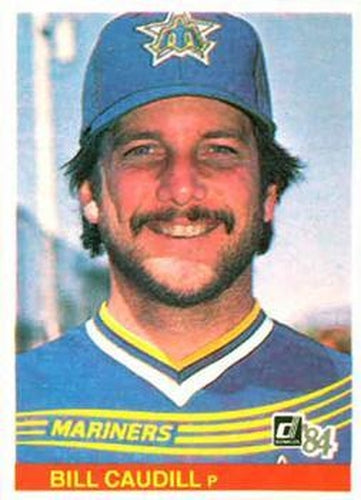 #118 Bill Caudill - Seattle Mariners - 1984 Donruss Baseball