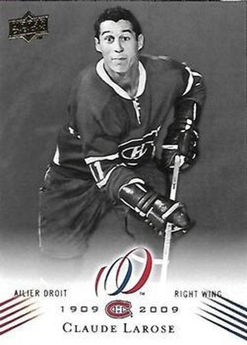 #118 Claude Larose - Montreal Canadiens - 2008-09 Upper Deck Montreal Canadiens Centennial Hockey