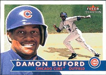#118 Damon Buford - Chicago Cubs - 2001 Fleer Tradition Baseball