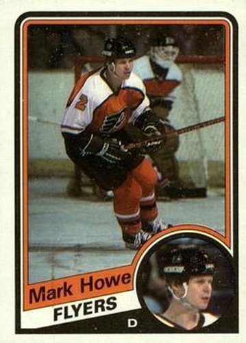 #118 Mark Howe - Philadelphia Flyers - 1984-85 Topps Hockey