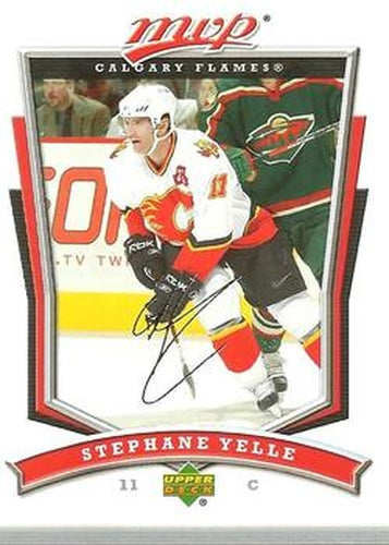 #118 Stephane Yelle - Calgary Flames - 2007-08 Upper Deck MVP Hockey