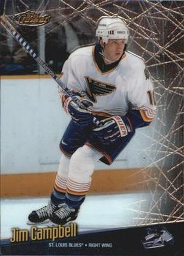 #118 Jim Campbell - St. Louis Blues - 1998-99 Finest Hockey