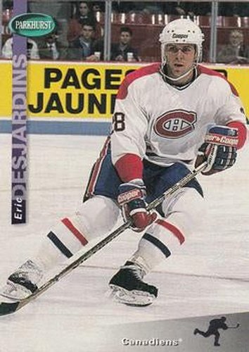 #118 Eric Desjardins - Montreal Canadiens - 1994-95 Parkhurst Hockey