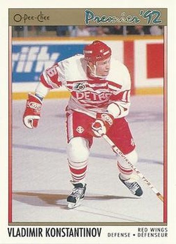 #118 Vladimir Konstantinov - Detroit Red Wings - 1991-92 O-Pee-Chee Premier Hockey