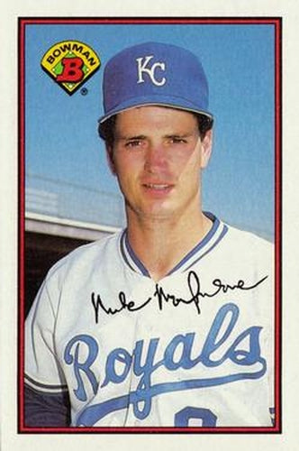 #118 Mike Macfarlane - Kansas City Royals - 1989 Bowman Baseball