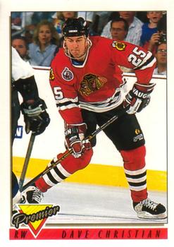 #118 Dave Christian - Chicago Blackhawks - 1993-94 O-Pee-Chee Premier Hockey