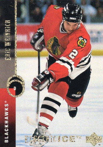 #119 Eric Weinrich - Chicago Blackhawks - 1994-95 Upper Deck Hockey - Electric Ice