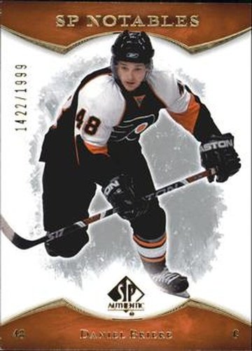 #119 Daniel Briere - Philadelphia Flyers - 2007-08 SP Authentic Hockey