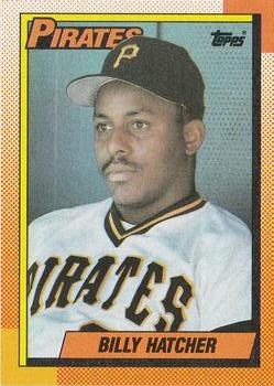 #119 Billy Hatcher - Pittsburgh Pirates - 1990 Topps Baseball