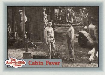 #119 Cabin Fever - 1990-91 Pacific The Andy Griffith Show