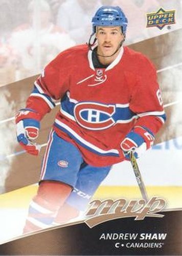 #119 Andrew Shaw - Montreal Canadiens - 2017-18 Upper Deck MVP Hockey