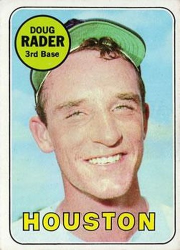 #119 Doug Rader - Houston Astros - 1969 Topps Baseball
