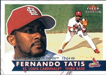 #119 Fernando Tatis - Montreal Expos - 2001 Fleer Tradition Baseball