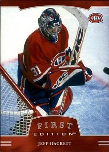 #119 Jeff Hackett - Montreal Canadiens - 2002-03 Be a Player First Edition Hockey