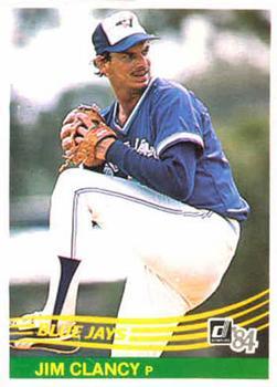 #119 Jim Clancy - Toronto Blue Jays - 1984 Donruss Baseball