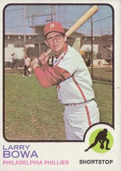 #119 Larry Bowa - Philadelphia Phillies - 1973 Topps Baseball